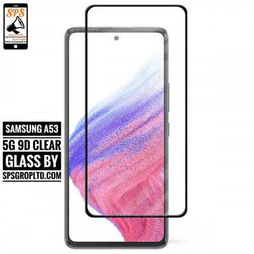 Samsung A53 5G 9D clear glass screen protector Price 4 in Phnom Penh