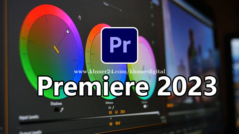 Adobe Premiere Pro 2023 Full Version Lifetime Price $3.00 In Siem Reap,  Cambodia - Khmer Digital Support | Khmer24.Com