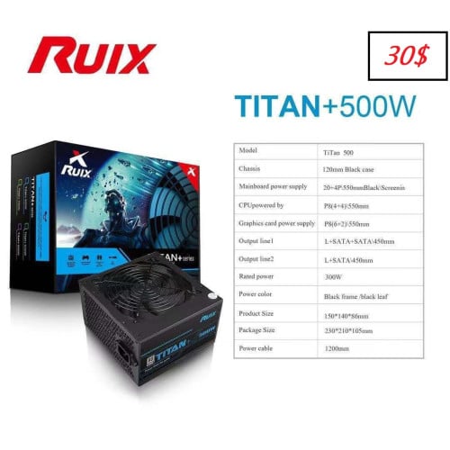 Power Supply Brand RUIX TITAN 500W and 600W