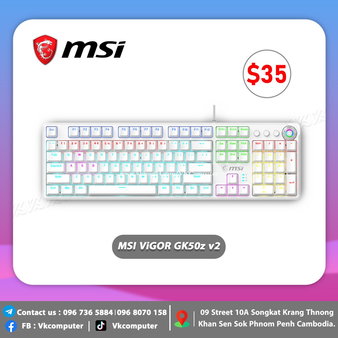 MSI Vigor GK50z V2 Keyboard Price 35.00 in Krang Thnong, Cambodia VK