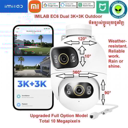 IMILAB EC6 Dual 3K+3K 10 Megapixels  360 PTZ Super Clear image quality មិនច្បាស់ប្តូរលុយជូនវិញ​