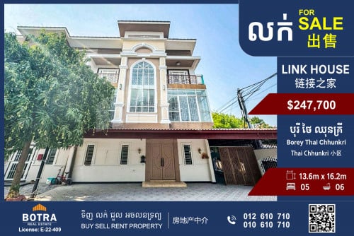 2-LinkHouse for Sale Borey Thai Chhunkri