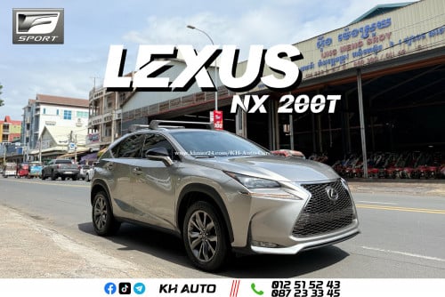 2015 LEXUS NX 200T F-Sport គុជ៣ហ្សុីន 9មុឺនម៉ៃហ្សុីន ប្រភេទមេឡាន