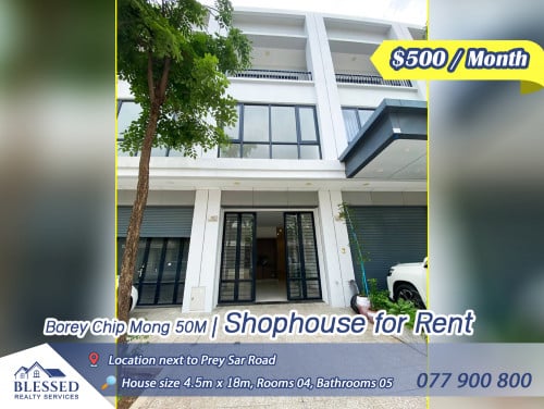 Borey Chip Mong 50M 💥 Shophouse for Rent 💥
