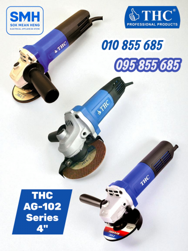 ម៉ូទ័រឆាប THC AG-102 Series Angle Grinder _ 4” (NEW)