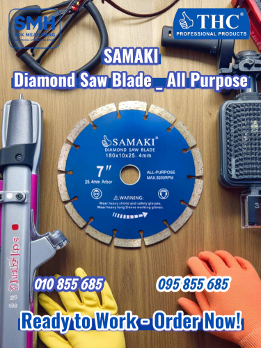 ផ្លែកាត់ចំរុះ SAMAKI Diamond Saw Blade _ All Purpose