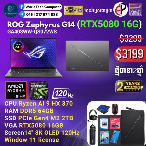 ROG14 Zephyrus Ryzen9 270 DDR5 32G M2 1TB RTX5050 8G 14" OLED 3K 120Hz New=1799$