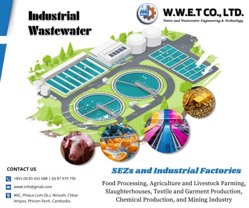 ក្រុមហ៊ុន WWET CO., LTD សេវាកម្មរចនាសាងសង់ប្រព័ន្ធប្រព្រឹត្តកម្មសំណល់រាវ Wastewater Solutions