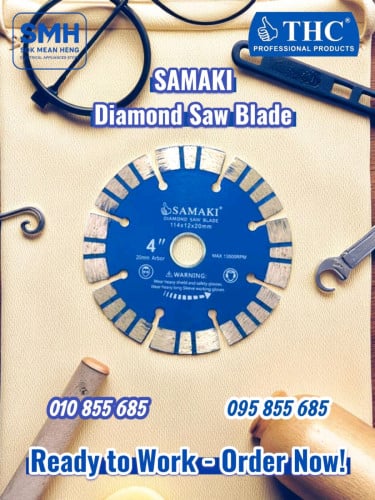 ផ្លែជ្រៀក.បង្កប់ខ្សែ SAMAKI Diamond Saw Blade