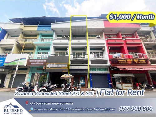 Sovanna-Connected Street 271 & 245 💥 Flat for Rent 💥