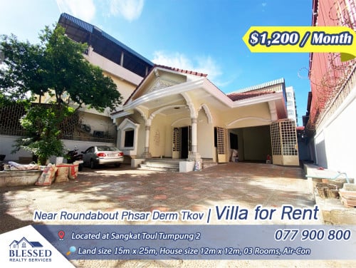 Toul Tumpung 2, Near Roundabout Phsar Derm Tkov 💥 Villa for Rent 💥