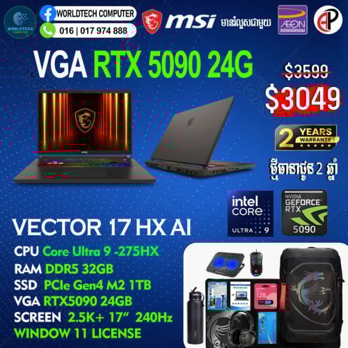 Vector 17HX Ultra9-275HX 32GB M2 1TB RTX5090 24G 17.3" 2.5K 240Hz New=3049$