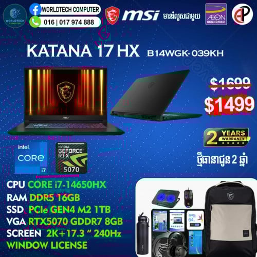Katana17 i7-14650HX 16G M2 1TB RTX5070 8G 17.3" 2.5K 240Hz New=1499$
