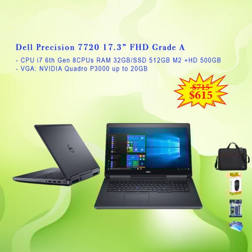 Dell Precision 7720 17.3” - CPU i7 6th Gen 8CPUs RAM 32GB/SSD 512GB M2 +HD 500GB - VGA: NVIDIA 20GB