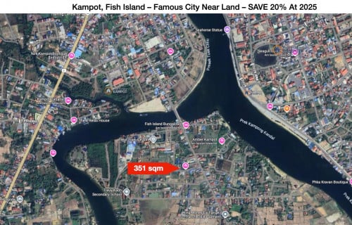 Kampot City near Fish Island - famous city  land - SAVE 20% at 2025