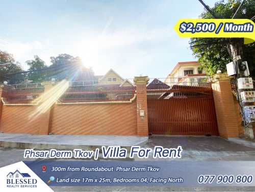 Phsar Derm Tkov 💥 Villa for Rent 💥