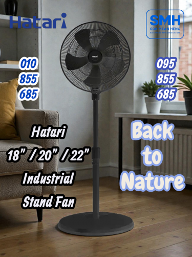 កង្ហារហ៊ាតារីបញ្ឈរធំ Hatari Industrial Stand Fan 18" / 20" / 22"