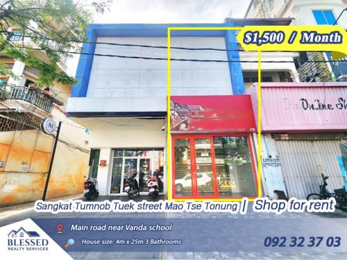 Sangkat Tumnob Tuek street Mao Tse Tonung 💥 Shophouse for Rent 💥💰 Price: $1,200 / month