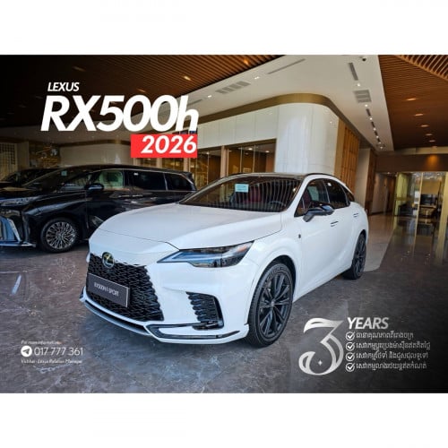 RX500h F-Sport 2026/Spec. ឡាននាំចូលដោយក្រុមហ៊ុន