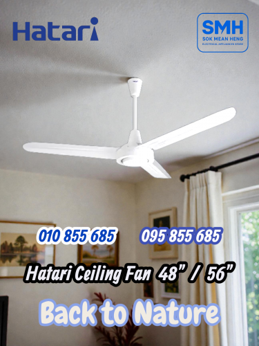 កង្ហារហ៊ាតារីពិដានស្លាបដែក Hatari Ceiling Fan 48" / 56"