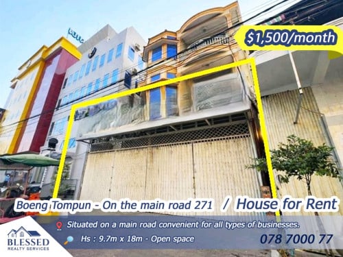 Boeng Tompun – On the main road 271 🏠 House for Rent 🏠