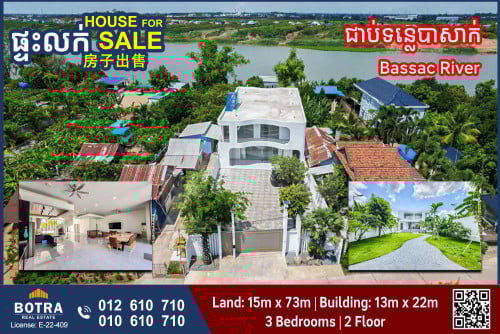 Relax Villa Brand New For Sale the back is on the Bassac River