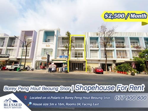 Borey Peng Hout Beoung Snor, St.Polaris 💥 Shopehouse for Rent 💥