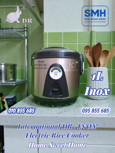 ឆ្នាំងដាំបាយអគ្គីសនី_អ៊ីណុក International DR Rice Cooker _ 1L / 1.2L / 1.8L _ INOX
