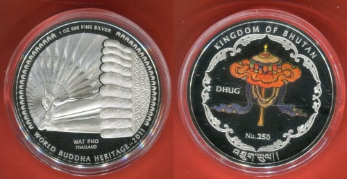 Kingdom of Bhutan Nu.250 - 1 oz 999 Fine Silver 2011 World Buddha Heritage - Wat Pho