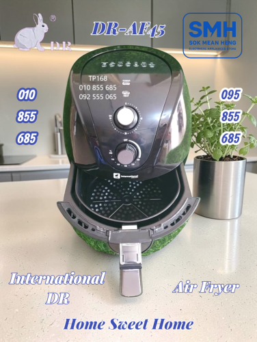 ម៉ាស៊ីនបំពងស្ងួត International DR 4.5L / 6.5L Air Fryer