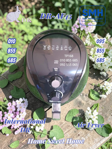 ម៉ាស៊ីនបំពងស្ងួត International DR 4.5L / 6.5L Air Fryer