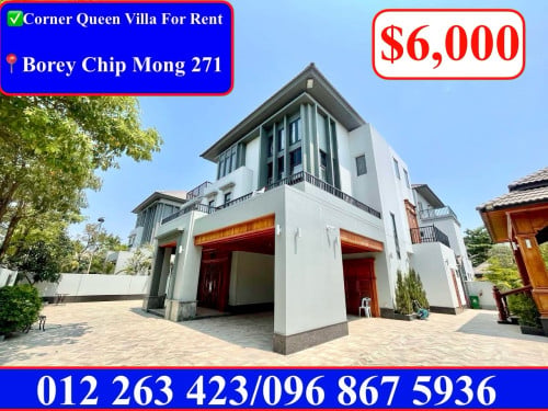 ✅Corner Queen Villa For Rent in Borey Chip Mong 271