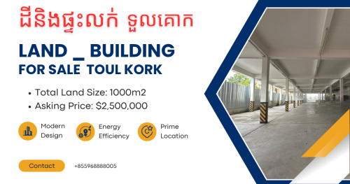 land and Building for sale Toul Kork $2.5M