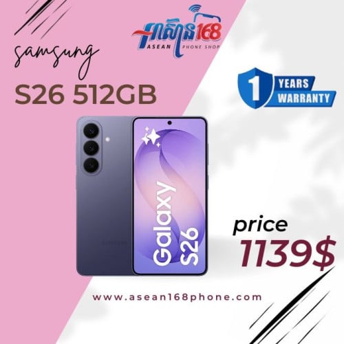🔥 Samsung Galaxy S26 – 512GB ធានា១ឆ្នាំពីក្រុមហ៊ុន កាដូក្រុមហ៊ុនពេញ