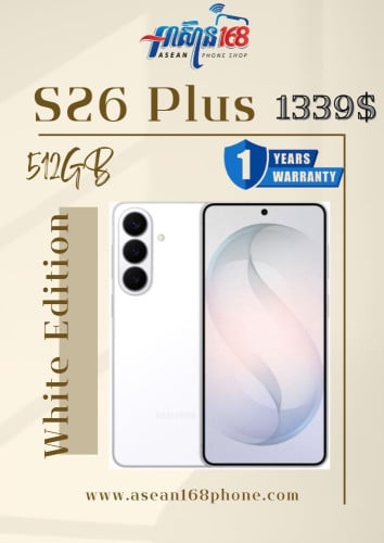 🔥 Samsung Galaxy S26 Plus – 512GB ធានាផ្លូវការ១ឆ្នាំ