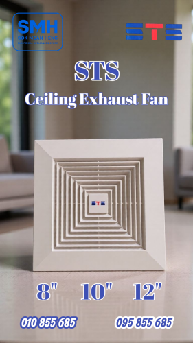 កង្ហារបឺត_ពិដាន STS Ceiling Ventilating Fan _ 10" / 12"