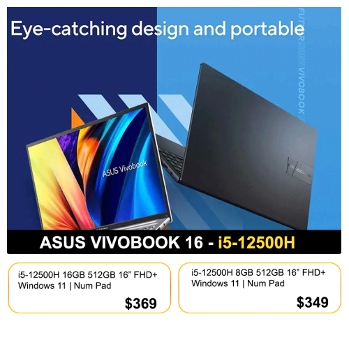 ASUS VivBook X1605ZA 16 inch | i5-12500H 16GB 512GB 16" FHD+= $369