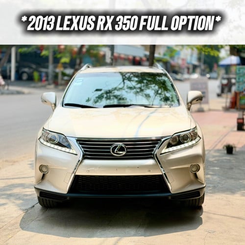 2013 LEXUS RX 350 Full Option រថយន្ត​ស្លាកលេខ​ភ្នំពេញ​