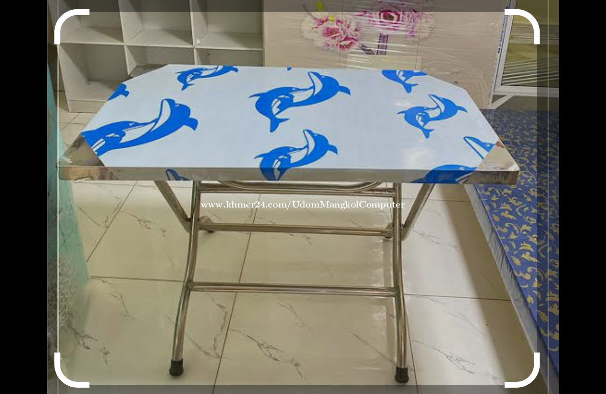 តុ នៅស្អាតទាំងអស់25$