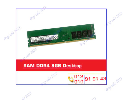 DDR4 Ram 8GB Desktop (2666) $38 | (2400) :$35
