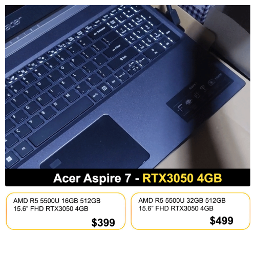 Acer Aspire 7 , Creator - R5-5500U 32GB 512GB  15.6 , RTX3050  = $499