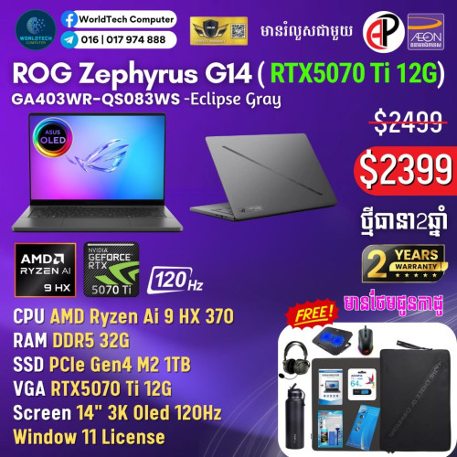 Zephyrus G14 Ryzen9 270 DDR5 32G M2 1TB RTX5050 8G 14" OLED 3K 120Hz New=1779$