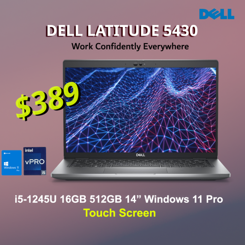 Dell latitude 5430 $389 | Intel i5-1245U 16GB 512GB 14" FHD Touch Windows 11 Pro