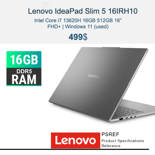 Lenovo IdeaPad Slim 5 16IRH10 _ i7-13620H 16GB 512GB 16" FHD+ $549