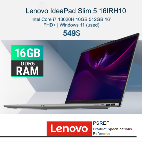 Lenovo IdeaPad Slim 5 16IRH10 _ i7-13620H 16GB 512GB 16" FHD+ $549