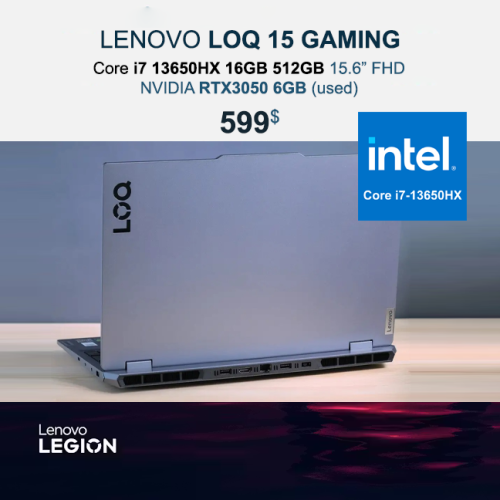 Lenovo LOQ 15 Gaming, $599 _  i7 13650HX 16GB 512GB 15.6" FHD NVIDIA RTX3050 6GB