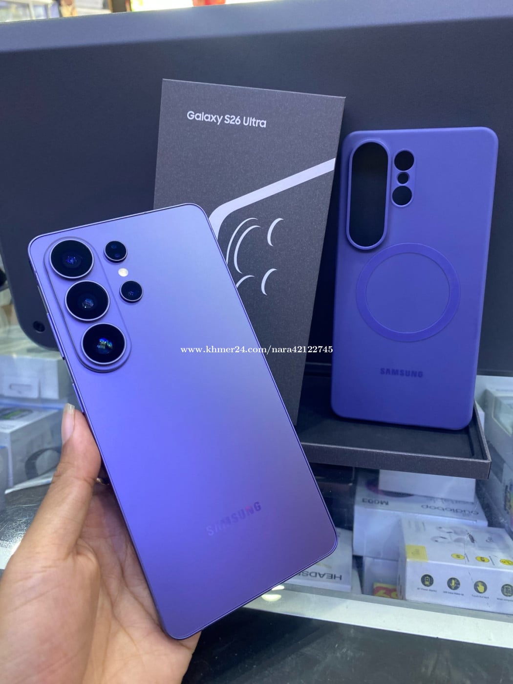 Samsung S26 ultra (មួយទឹកស្អាត ឥវ៉ាន់ក្រុមហ៊ុន)=1199$