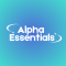 Alpha Essentials