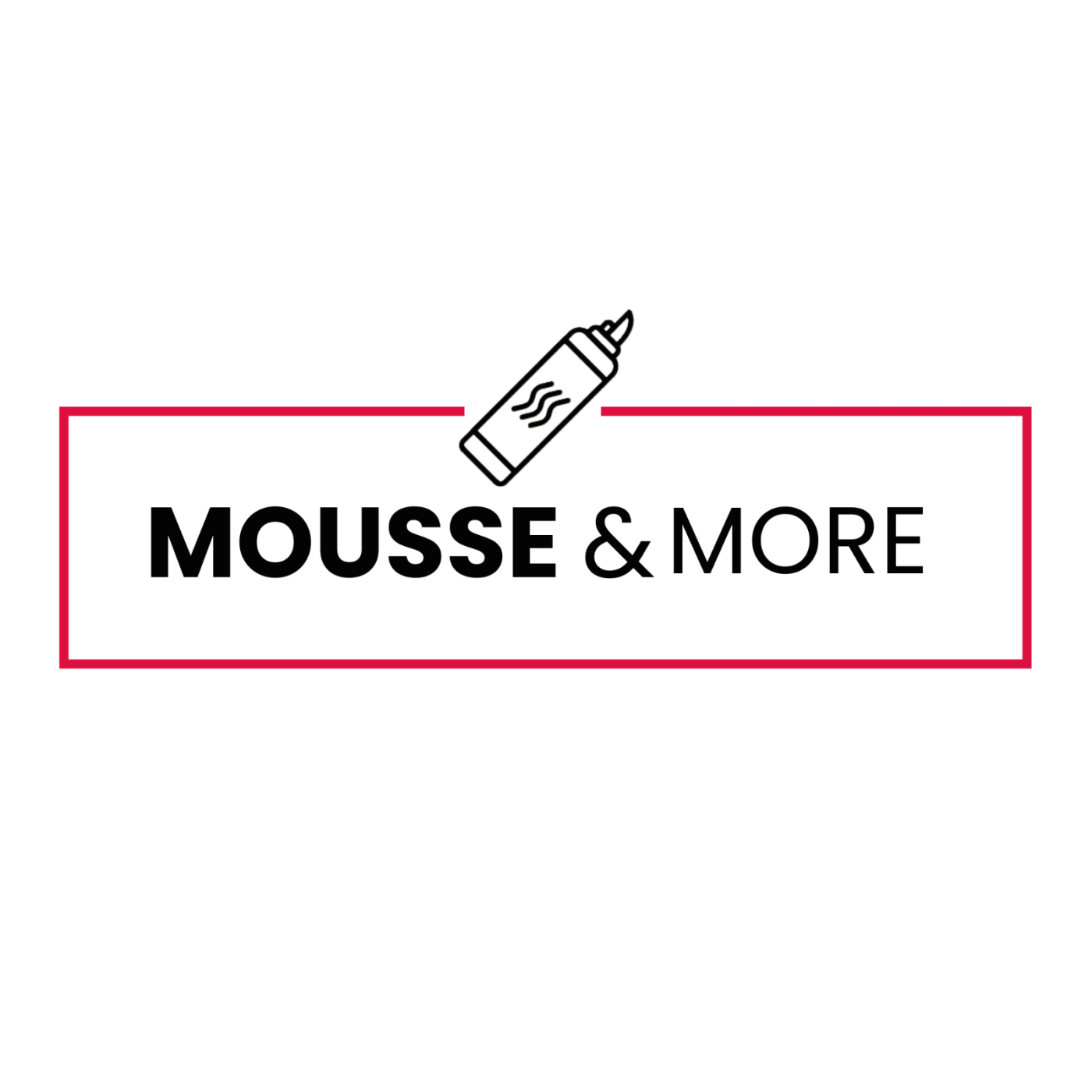 Mousse & More